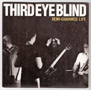 THIRD EYE BLIND / サード・アイ・ブラインド / SEMI-CHARMED LIFE