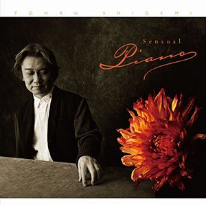 TOHRU SHIGEMI / 重実徹 / Sensual Piano  / センシュアル・ピアノ