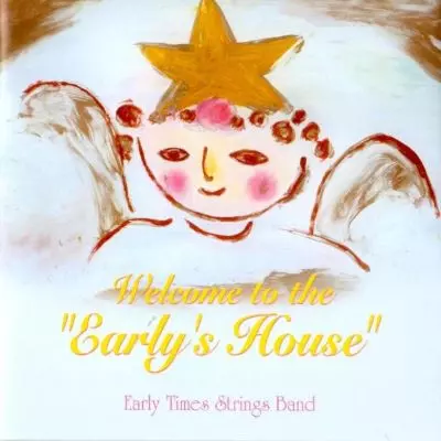 EARLY TIMES STRINGS BAND / アーリー・タイムス・ストリングス