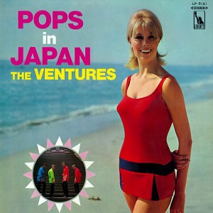POPS IN JAPAN / ポップス・イン・ジャパン/VENTURES/ベンチャーズ 