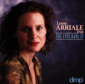 LYNNE ARRIALE / リン・アリエル / THE EYES HAVE IT / ジ・アイズ・ハヴ・イット
