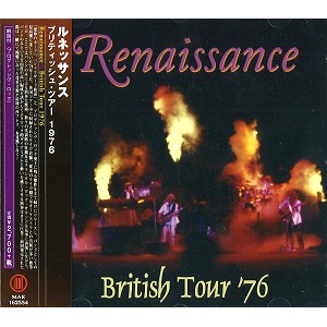 RENAISSANCE (PROG: UK) / ルネッサンス / ブリティッシュ・ツアー1976