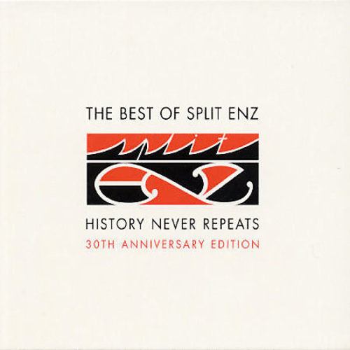 SPLIT ENZ / スプリット・エンズ / THE BEST OF SPLIT ENZ - HISTORY NEVER REPEATS (30TH ANNIVERSARY EDITION)