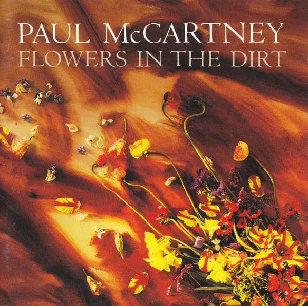 FLOWERS IN THE DIRT/PAUL McCARTNEY/ポール・マッカートニー｜OLD