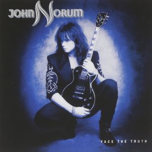 JOHN NORUM / ジョン・ノーラム / FACE THE TRUTH