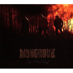 MANGROVE / MANGROVE (SWE) / DAYS OF THE WICKED