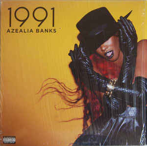 AZEALIA BANKS / アジーリア・バンクス / 1991 EP