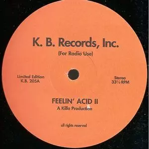 KILLA PRODUCTION / FEELIN' ACID 2