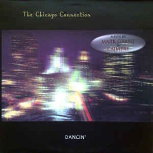 CHICAGO CONNECTION / DANCIN'