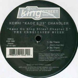 KERRI "KAOZ" CHANDLER / KAOZ ON KING STREET CHAPTER II (THE UNRELEASED MIXES)