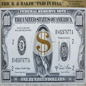 ERIC B. & RAKIM / エリックB. & ラキム / ペイド・イン・フル コールド・カット・リミックス