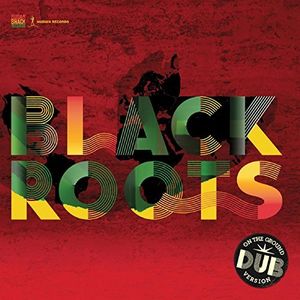 BLACK ROOTS / ブラツク・ルーツ / ON THE GROUND IN DUB