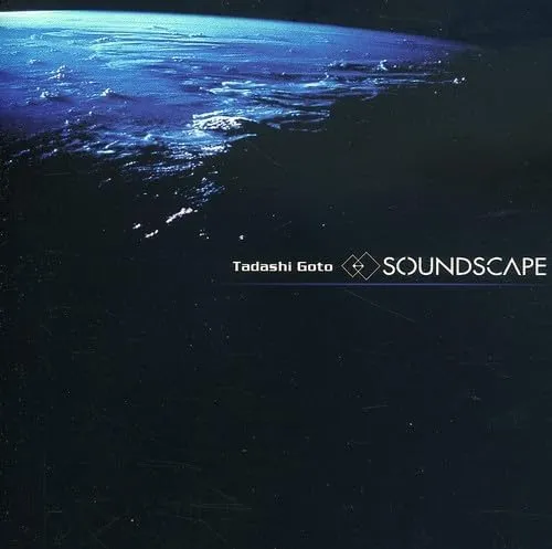 TADASHI GOTO / 後藤忠司 / SOUNDSCAPE