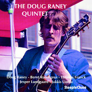 DOUG RANEY / ダグ・レイニー / Quintet