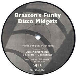 BRAXTON HOLMES / BRAXTONS FUNKY DISCO MIDGETS