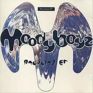 MOODY BOYZ / RECYCLED EP