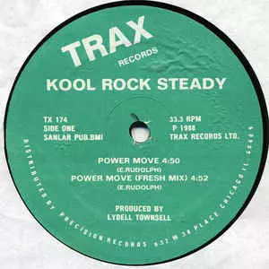 KOOL ROCK STEADY / POWER MOVE