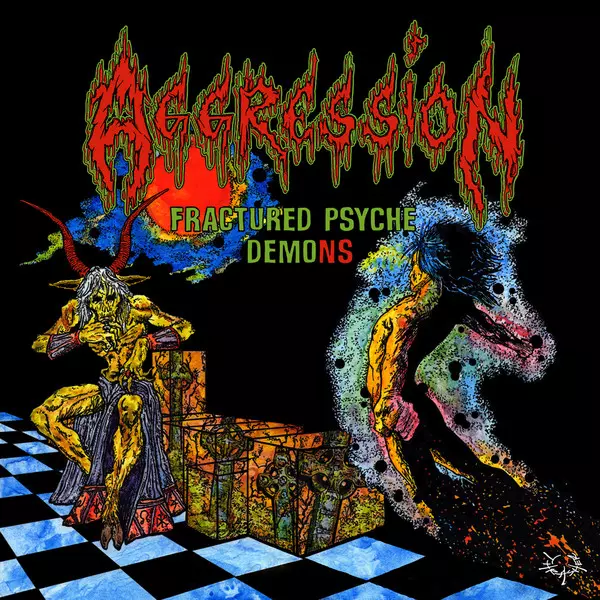 AGGRESSION / FRACTURED PSYCHE DEMONS