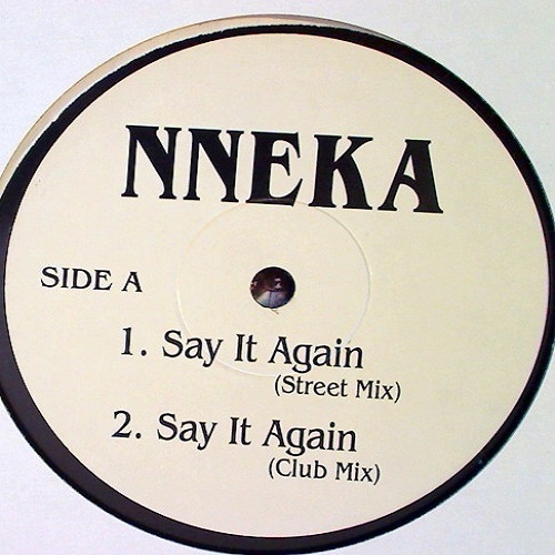 NNEKA / SAY IT AGAIN