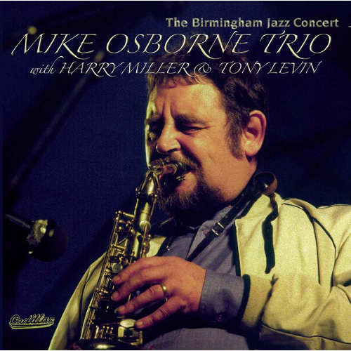 MIKE OSBORNE / マイク・オズボーン / Birmingham Jazz Concert