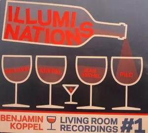 BENJAMIN KOPPEL / ベンジャミン・コッペル / Living Room Recordings #1 Illuminations