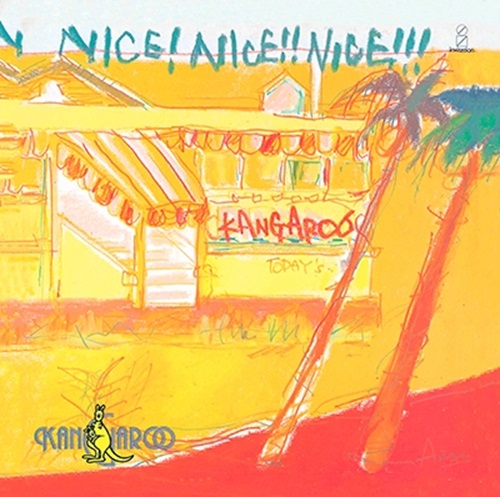 NICE! NICE!! NICE!!/KANGAROO/カンガルー (JPN)｜JAZZ｜ディスク