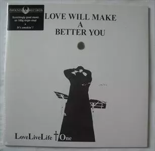 オリジナル盤 Love Live Life＋One A Better You Love Live Life + One – Love Will Make A Better You