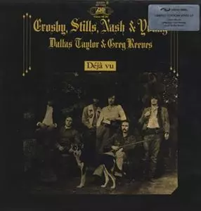 DEJA VU/CROSBY, STILLS, NASH & YOUNG/クロスビー・スティルス
