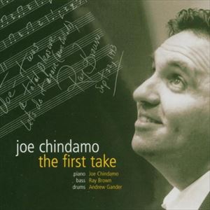 JOE CHINDAMO / ジョー・チンダモ / FIRST TAKE