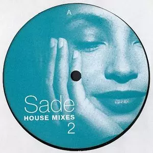 HOUSE MIXES VOL.2/SADE/シャーデー｜CLUB/DANCE｜ディスクユニオン