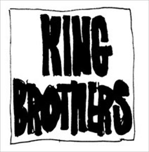 KING BROTHERS / キング・ブラザーズ / KING BROTHERS