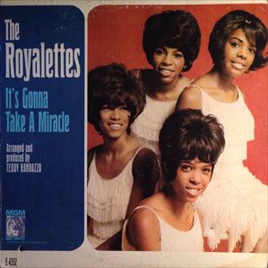 ROYALETTES / ロイヤレッツ / IT'S GONNA TAKE A MIRACLE