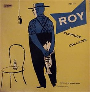 ROY ELDRIDGE / ロイ・エルドリッジ / COLLATES(10")