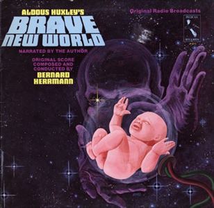 BERNARD HERRMANN / バーナード・ハーマン / BRAVE NEW WORLD