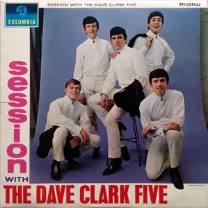 SESSION WITH THE DAVE CLARK FIVE/DAVE CLARK FIVE/デイヴ・クラーク