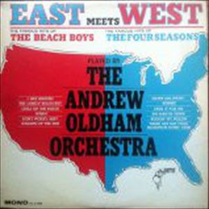 ANDREW OLDHAM ORCHESTRA / アンドリュー・オールダム・オーケストラ / EAST MEETS WEST