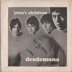 JOHN'S CHILDREN / ジョンズ・チルドレン / DESDEMONA