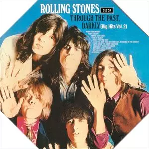 ROLLING STONES / ローリング・ストーンズ / THROUGH THE PAST,DARKLY(BIG HITS VOL.2)