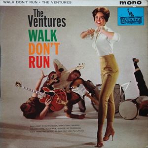 VENTURES / ベンチャーズ / WALK DON'T RUN