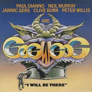 GOGMAGOG / I WILL BE THERE