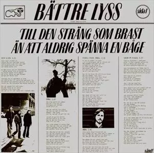 BATTRE LYSS / ベットレ・リス / TILL DEN STRANG SOM BRAST AN ATT ALDRIG SPANNA EN BAGE