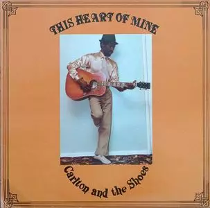 CARLTON & THE SHOES / カールトン・アンド・ザ・シューズ / THIS HEART OF MINE