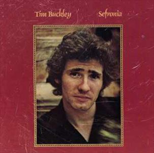TIM BUCKLEY / ティム・バックリー / SEFRONIA