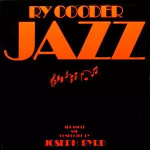 RY COODER / ライ・クーダー / JAZZ