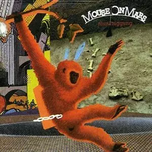 MOUSE ON MARS / マウス・オン・マーズ / NIUN NIGGUNG