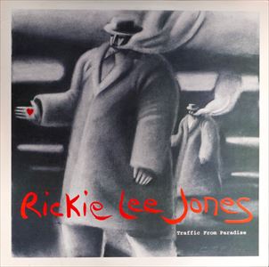 RICKIE LEE JONES / リッキー・リー・ジョーンズ / TRAFFIC FROM PARADIC