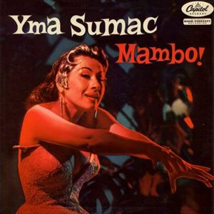 YMA SUMAC / イマ・スマック / MAMBO