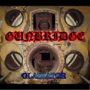 GUNBRIDGE/GLADIATOR GALNERYUS ガンブリッジ Gunbridge / Privilege Of Ten Thousands JAPAN Yama-B