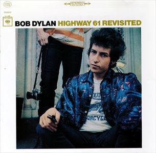BOB DYLAN / ボブ・ディラン / HIGHWAY 61 REVISITED