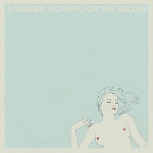 A WINGED VICTORY FOR THE SULLEN / ア・ウイングド・ヴィクトリー・フォー・ザ・サルン / A WINGED VICTORY FOR THE SULLEN (CD)